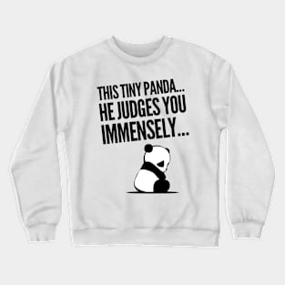 Judging Panda Crewneck Sweatshirt